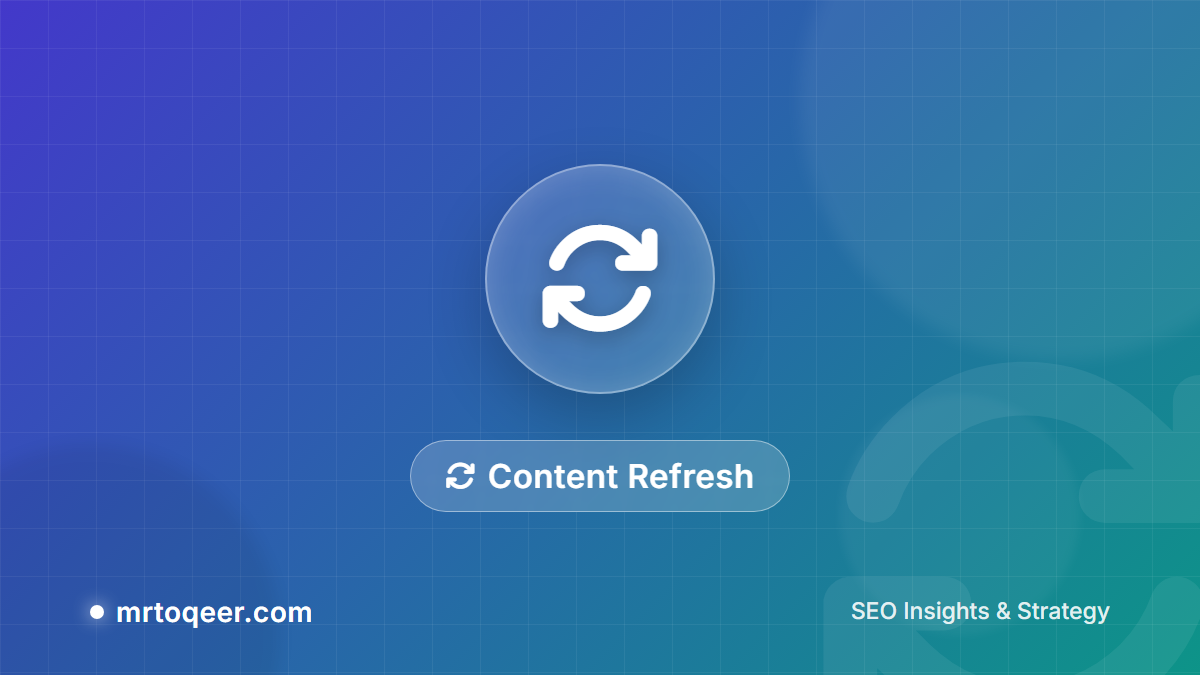 How To Refresh Old Content for SEO in 2026